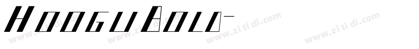 HoogliBold字体转换 HoogliBold字体转换