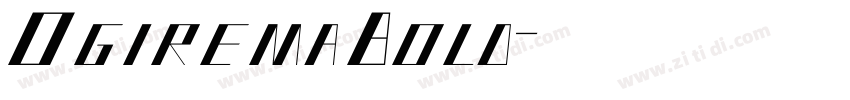 OgiremaBold字体转换