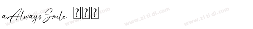 aAlwaysSmile字体转换