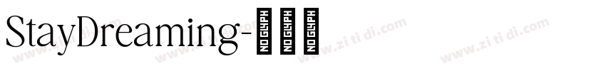 StayDreaming字体转换