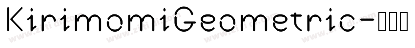 KirimomiGeometric字体转换