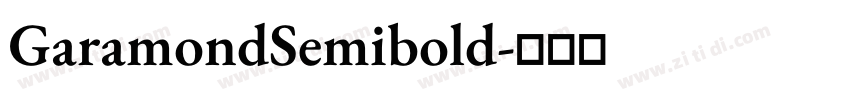 GaramondSemibold字体转换 GaramondSemibold字体转换