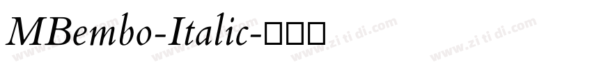 MBembo-Italic字体转换