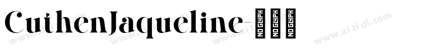CuthenJaqueline字体转换