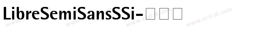 LibreSemiSansSSi字体转换