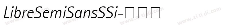 LibreSemiSansSSi字体转换