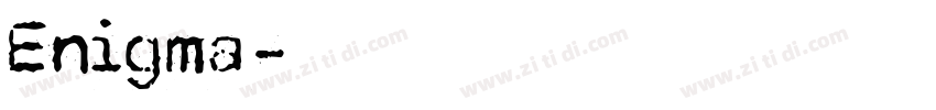 Enigma字体转换