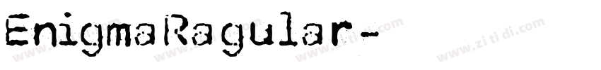 EnigmaRagular字体转换