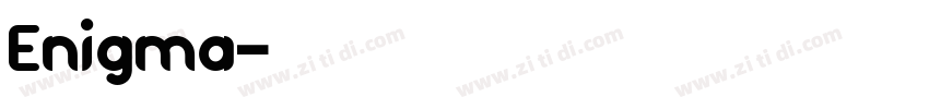Enigma字体转换