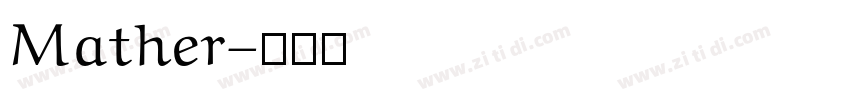 Mather字体转换