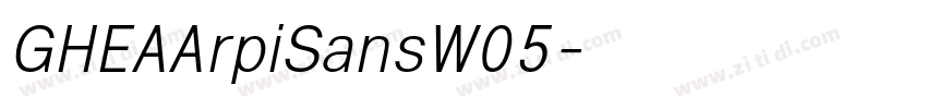 GHEAArpiSansW05字体转换
