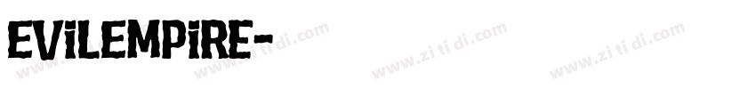 EvilEmpire字体转换