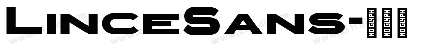 LinceSans字体转换