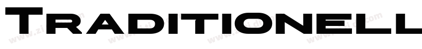 TraditionellSans字体转换 TraditionellSans字体转换