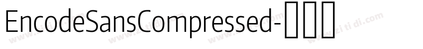 EncodeSansCompressed字体转换