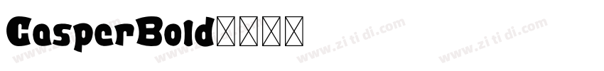 CasperBold字体转换