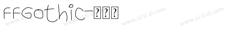 FFGothic字体转换