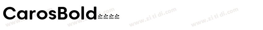 CarosBold字体转换 CarosBold字体转换