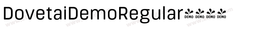 DovetaiDemoRegular字体转换 DovetaiDemoRegular字体转换