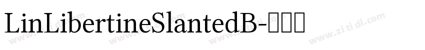 LinLibertineSlantedB字体转换