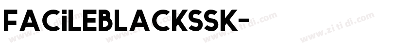 FacileBlackSSK字体转换