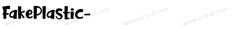 FakePlastic字体转换
