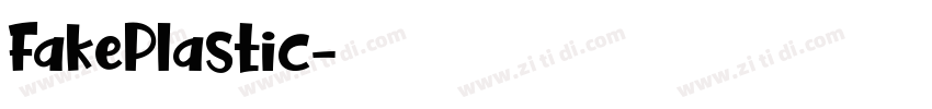 FakePlastic字体转换