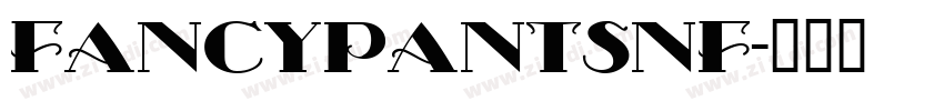 FancyPantsNF字体转换