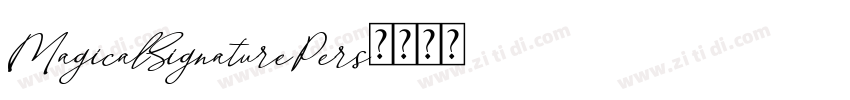 MagicalSignaturePers字体转换