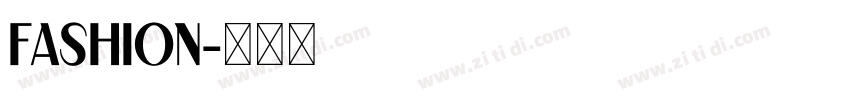 fashion字体转换