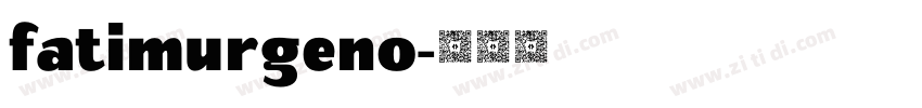 fatimurgeno字体转换