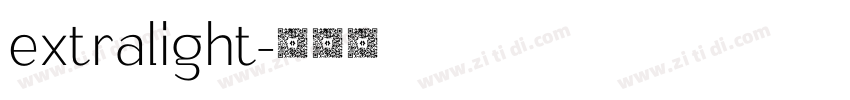extralight字体转换 extralight字体转换