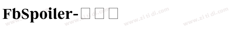 FbSpoiler字体转换