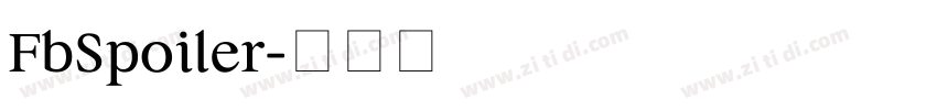 FbSpoiler字体转换