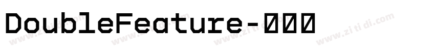 DoubleFeature字体转换 DoubleFeature字体转换