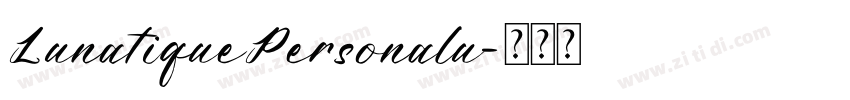 LunatiquePersonalu字体转换