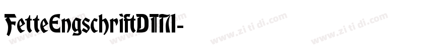 FetteEngschriftDIN1字体转换