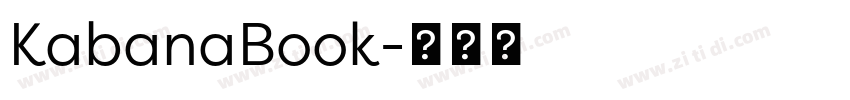 KabanaBook字体转换