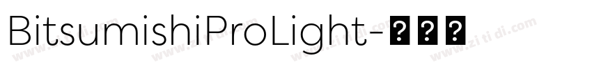 BitsumishiProLight字体转换