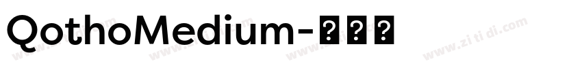 QothoMedium字体转换