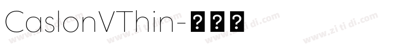 CaslonVThin字体转换