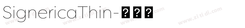 SignericaThin字体转换