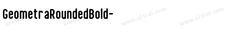 GeometraRoundedBold字体转换