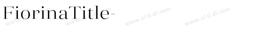 FiorinaTitle字体转换