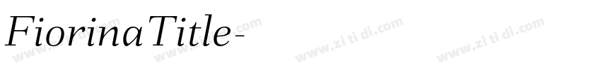 FiorinaTitle字体转换