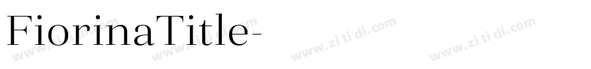 FiorinaTitle字体转换