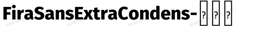 FiraSansExtraCondens字体转换