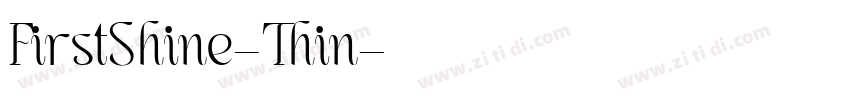 FirstShine-Thin字体转换