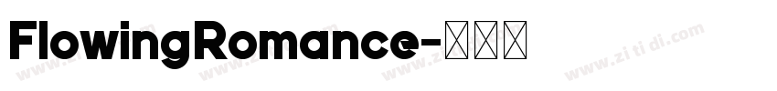 FlowingRomance字体转换