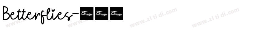 Betterflies字体转换